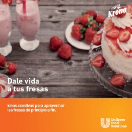 Descárgate el recetario y ¡dale vida a tus fresas con Krona!